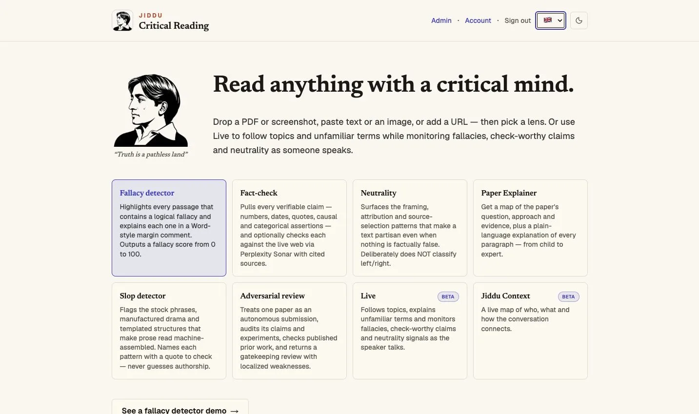 Jiddu homepage at jiddu.app in light mode: a portrait of Jiddu Krishnamurti sits beside the headline and above eight critical-reading lenses. Fallacy detector is selected, with Live and Jiddu Context marked as beta and account controls in the header.